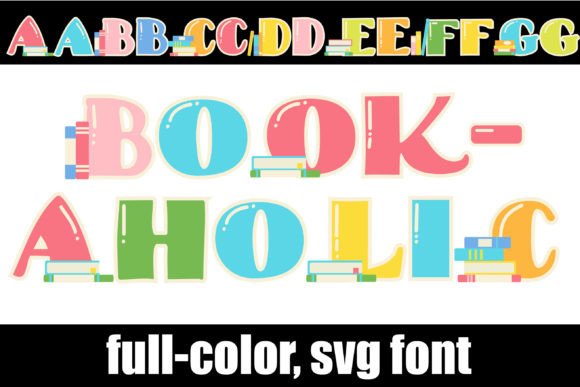 Bookaholic: The Color Font That Tells Your Design Story