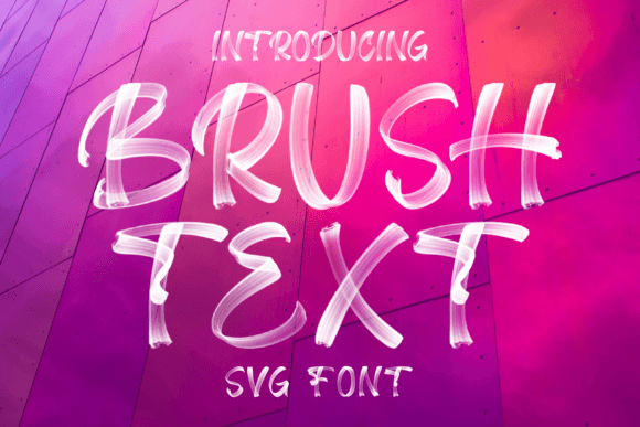 Brush Text: The Color Font That Brings Energy to Your Designs