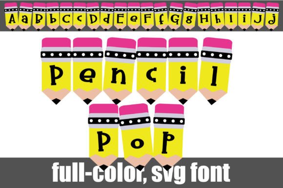 Pencil Pop: A Whimsical Font That Brings Playful Energy to Your Brand