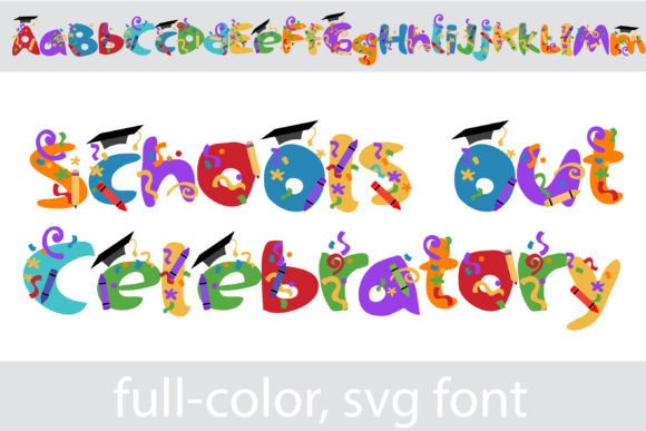 School's Out Celebratory: A Font That Feels Like a Party