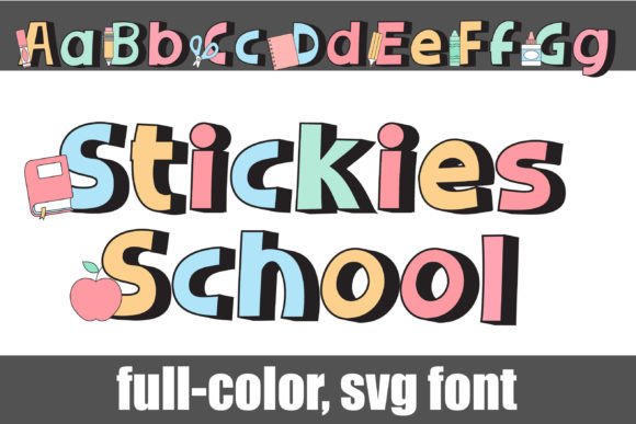 Stickies School Too: A Playful Font for Creative Projects