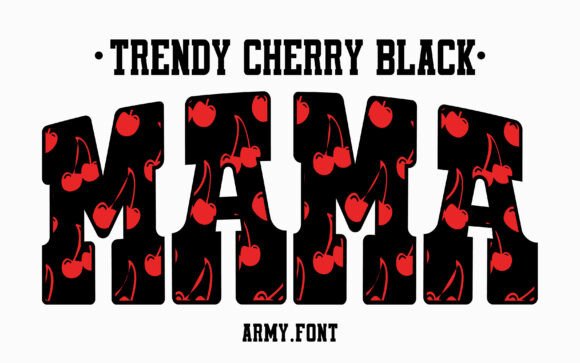 Trendy Cherry Black: A Font with a Bold, Retro Soul